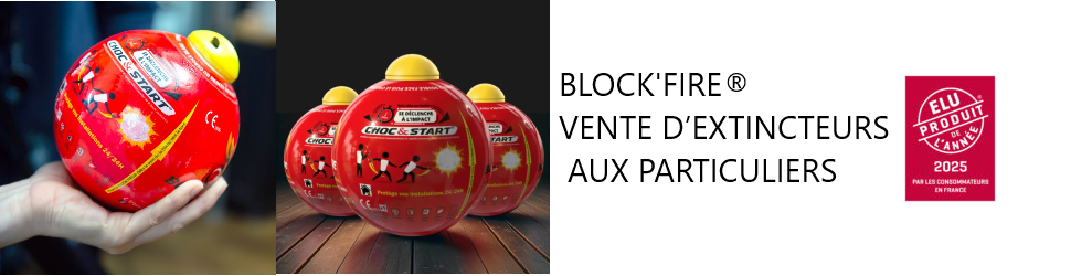 Block’fire, l’extincteur à domicile